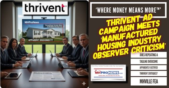 WhereMoneyMeansMoreThriventAd_CampaignMeetsManufacturedHousingIndustryObserverCriticismDoesRepeatingaTaglineOvercomeApparentlyJustifiedThriventCritiquesMHVilleFEA-MHProNews