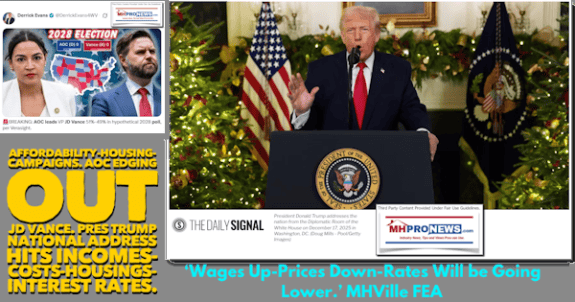 AffordabilityHousingCampaigns.AOC_EdgingOutJDVancePresTrumpNationalAddressHitsIncomesCostsHousingsInterestRatesWagesUpPricesDownRatesWillBeGoingLowerMHVilleFEA-MHProNews