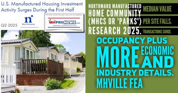 NorthmarqManufacturedHomeCommunityMHCsorParksResearch2025MedianValuePerSiteFallsTransactionsSurgeOccupancyPlusMoreEconomicIndustryDetails.MHVilleFEA-MHProNews
