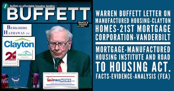 WarrenBuffettLetterOnManufacturedHousingClaytonHomes21stMortgageCorporationVanderbiltMortgageManufacturedHousingInstituteAndROADtoHousingActFactsEvidenceAnalysisFEA-MHProNews