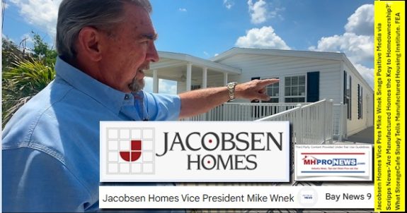 JacobsenHomesVicePresMikeWnekSnagsPositiveMediaViaScrippsNewsAreManufacturedHomesTheKeyToHomeownershipWhatStorageCafeStudyTellsManufacturedHousingInstituteFEA-MHProNews