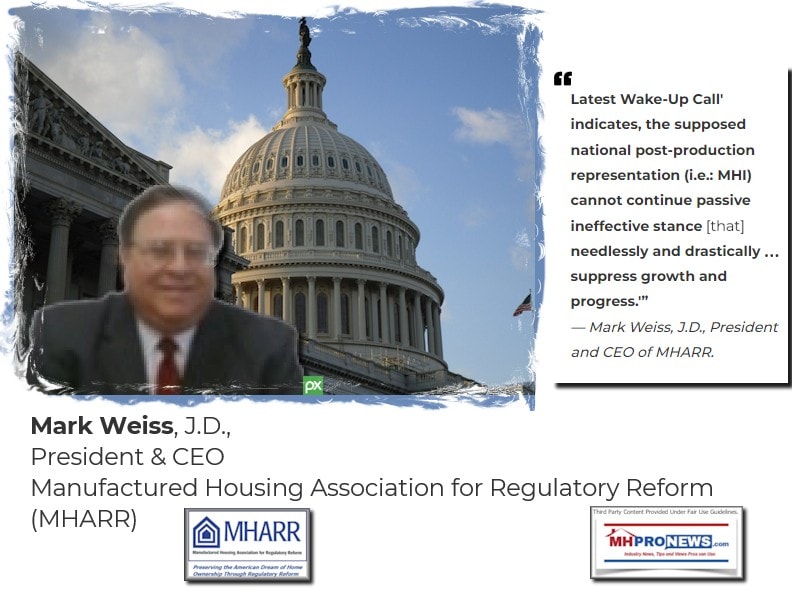 MarkWeissCapitolBuildingPhotoCollageLatestWakeUpCallQuoteOnManufacturedHousingInstituteMHProNews