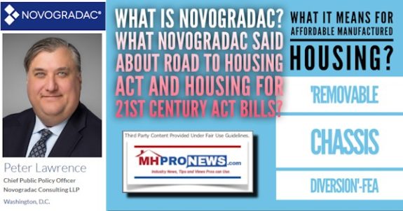 WhaIsNovogradacWhatNovogradacSaidAboutROADtoHousingActAndHousingForThe21stCenturyActBillsWhatItMeansForAffordableManufacturedHousingRemovableChassisDiversionFEA-MHProNews