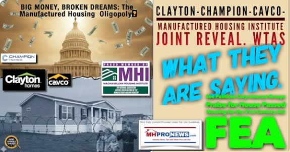 ClaytonChampionCavcoManufacturedHousingInstituteJointRevealWTAS-WhatTheyAreSayingSeePoliticosCorpInterestGroupsPraiseforHousePassedHousingForThe21stCenturyActFEA