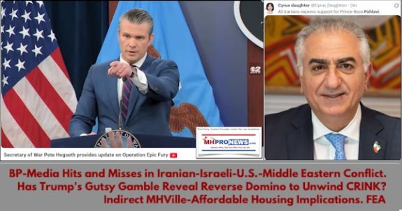BP-MediaHitsAndMissesInIranianIsraeli-U.S.-MiddleEasternConflict.HasTrumpsGutsyGambleReveal ReverseDominoToUnwind CRINKindirectMHVilleAffordableHousingImplicationsFEA