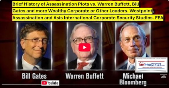 BriefHistoryOfAssassinationPlotsVsWarrenBuffett,BillGatesMoreWealthyCorporateOrOtherLeaders.WestpointAssassinationAndAsisInternationalCorporateSecurityStudiesFEA