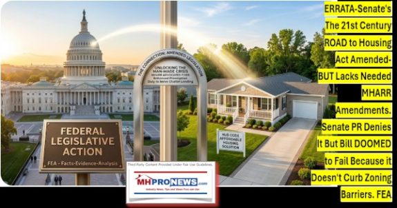 ERRATA-SenatesThe21stCenturyROADtoHousingActAmendedBUTlacksNeededMHARRamendmentsSenatePRdeniesItButBill_DOOMEDtoFailBecauseItDoesntCurbZoningBarriersFEA