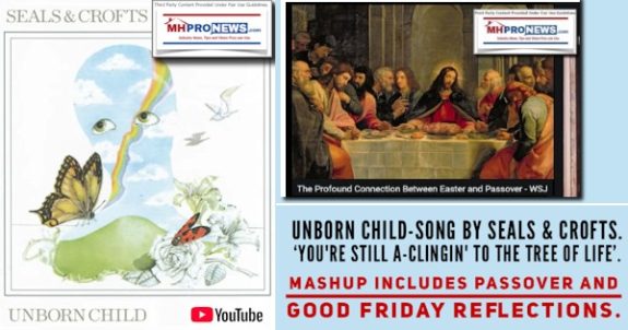 UnbornChildSongBySealsCroftsYoureStilla-ClinginToTheTreeOfLifeMashupIncludesPassoverAndGoodFridayReflectionsMHProNews