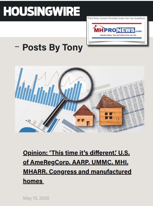 OpinionThisTimeItsDifferent.U.S.ofAmeRegCorpAARP-UMMC-MHI-MHARR-CongressManufacturedHomesHousingWireL.A.TonyKovachMHProNews